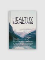 Healthy Boundaries