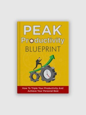 Peak Productivity Blueprint