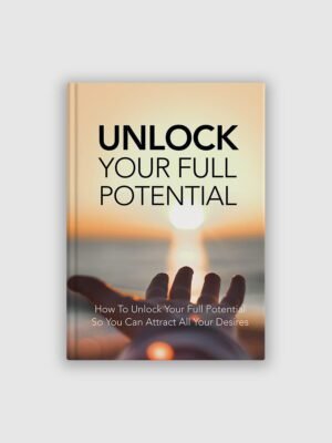 Unlock Your Full Potential